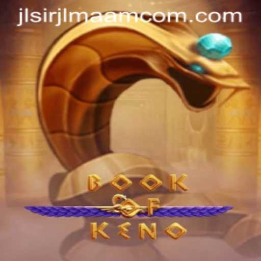Discover the Excitement of BookOfKeno: A Journey Through Numbers and Luck