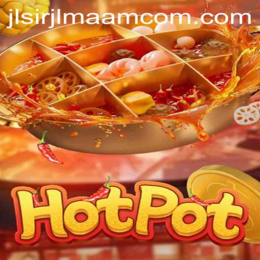 Unveiling the Thrilling World of Hotpot: A New Gaming Sensation